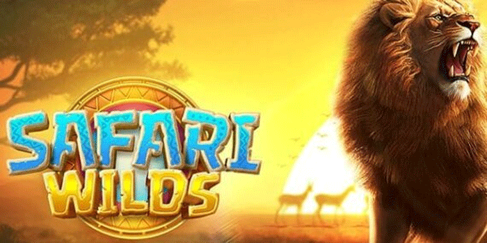 Panduan Dasar Bermain Slot Safari Wilds Untuk Pemula